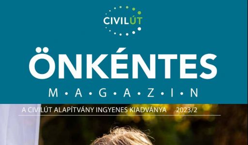 Megjelent a Civilút Alapítvány 2023-as év második önkéntes magazinja!