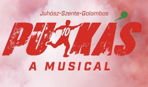 Puskás, a musical: a zene velünk van!